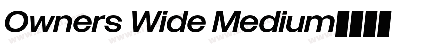 Owners Wide Medium字体转换